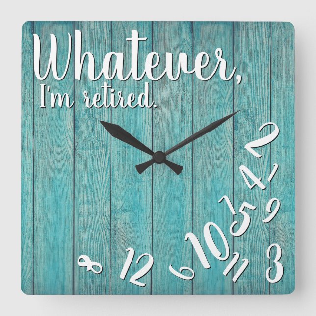 Jag är trött Rustic Wood Funny Pension Blue Fyrkantig Klocka (Framsida)