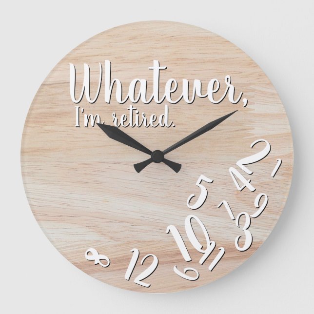 Jag är trött Rustic Wood Funny Pension Stor Klocka (Framsida)