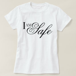 Jag är trygg affirmation metta bön T-Shirt
