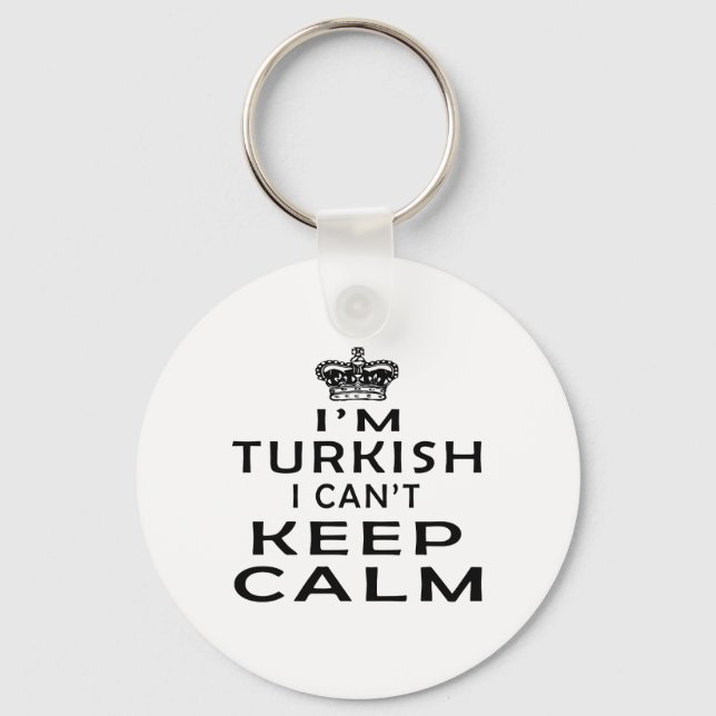 Jag är turk och kan inte behålla lugn nyckelring (Framsida)