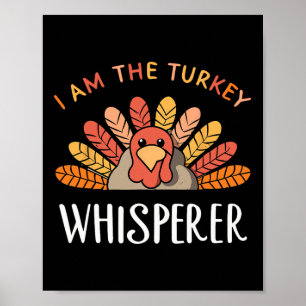 Jag är Turkiets vitaktiga Thanksgiving Turkiet Hun Poster