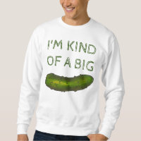 Jag är typ en stor dill-gossja.