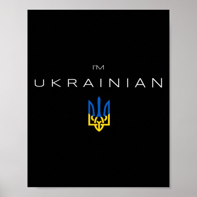 Jag är ukrainare - Jag är från Ukrainas treuddflag Poster (Framsidan)