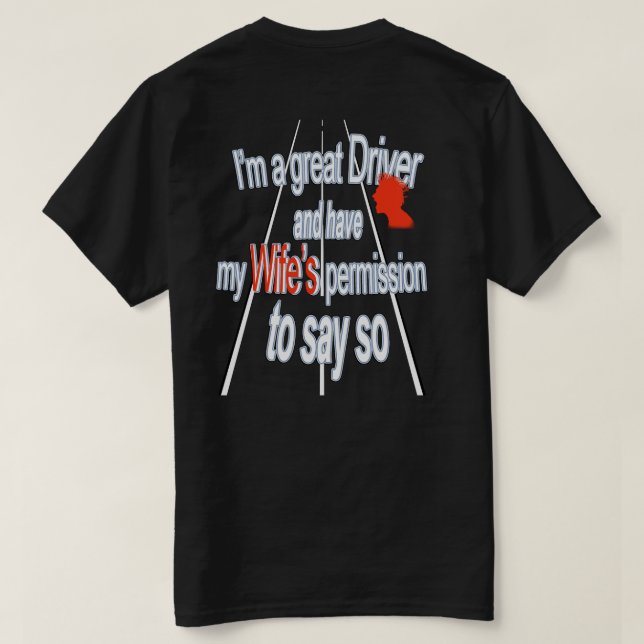 Jag är underbar förare t shirt (Design baksida)
