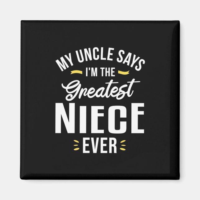 Jag är Underbarare Niece någonsin Magnet (Framsidan)