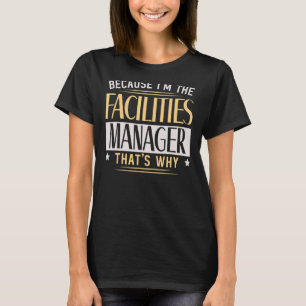 Jag är Underhållspersonalen i Facilities Manager P T Shirt