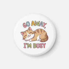 Jag är upptagen magnet