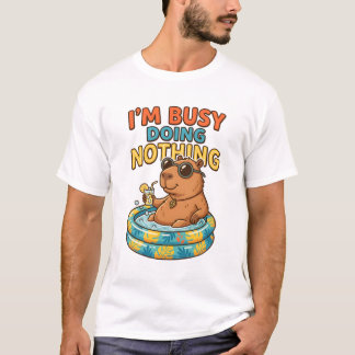 Jag är upptagen med att göra ingenting Rolig Kapyb T Shirt