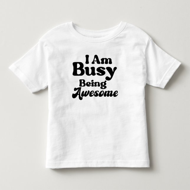 Jag är upptagen som Fantastisk T Shirt (Framsida)