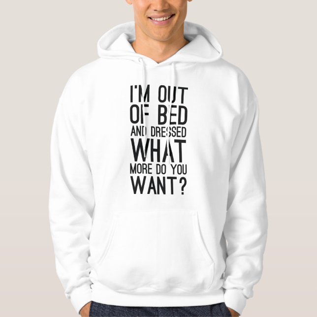 Jag är ur bed och nedtryckt. hoodie (Framsida)