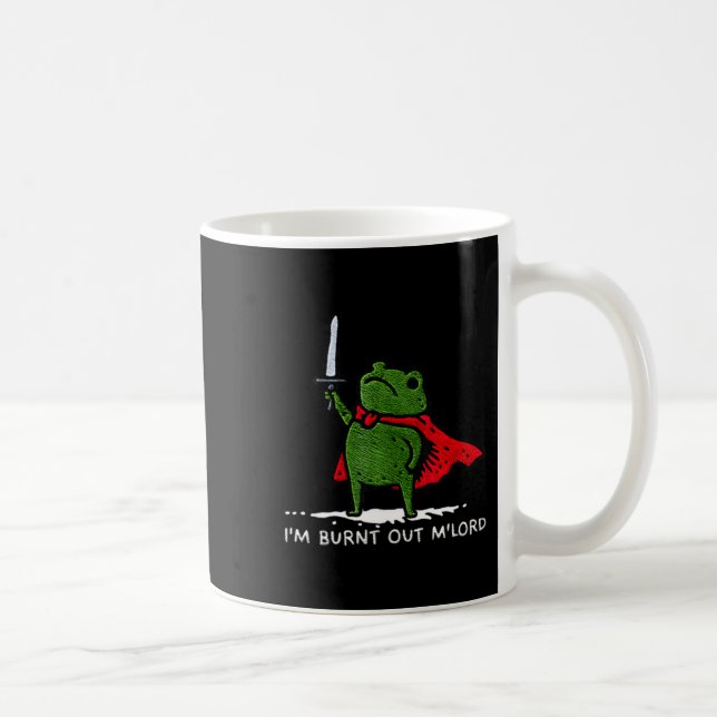 Jag är utbränd min herre rolig medeltida groda mem kaffemugg (Höger)