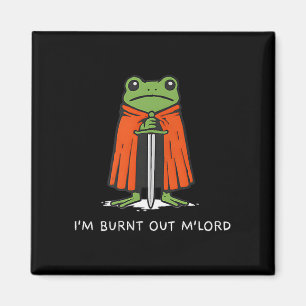 Jag är utbränd Mlord Rolig Riddare Groda Meme Pojk Magnet