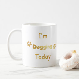 Jag är ute och går med hunden idag kaffemugg