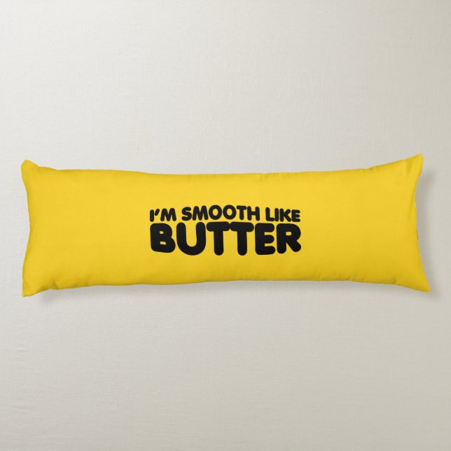 Jag är utjämnad som smör kroppskudde (Baksidan)