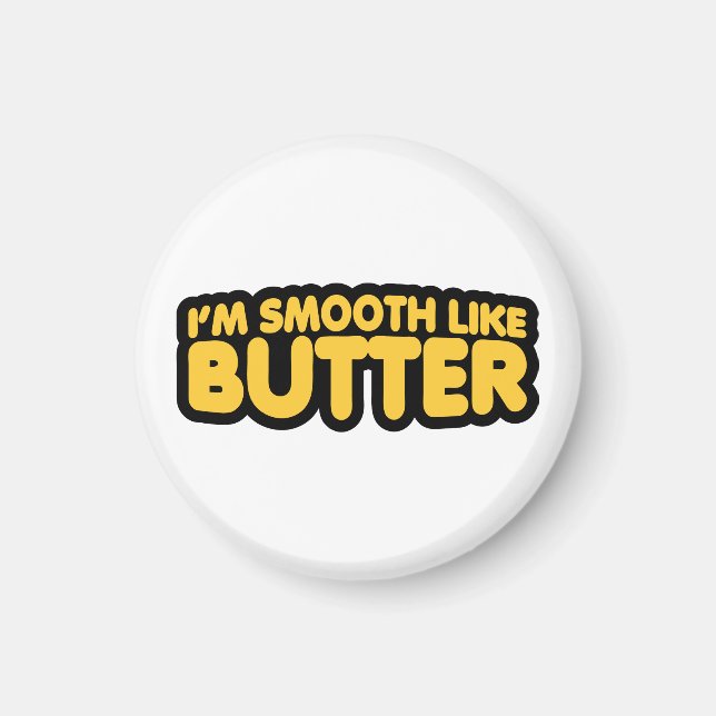 Jag är utjämnad som smör magnet (Framsidan)