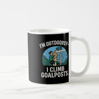 Jag är utomhusaktiv Jag klättrar på målstolpar Fot Kaffemugg