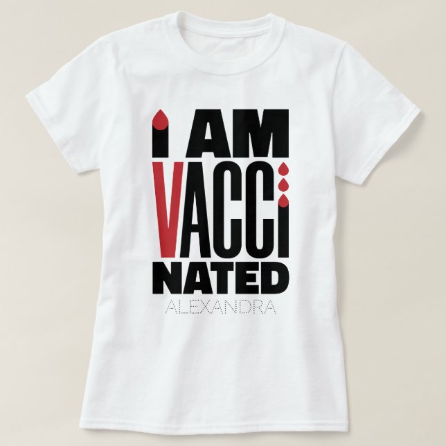 Jag är vaccinerad Covid-19 Roligt Red Black Namn A T Shirt (Design framsida)