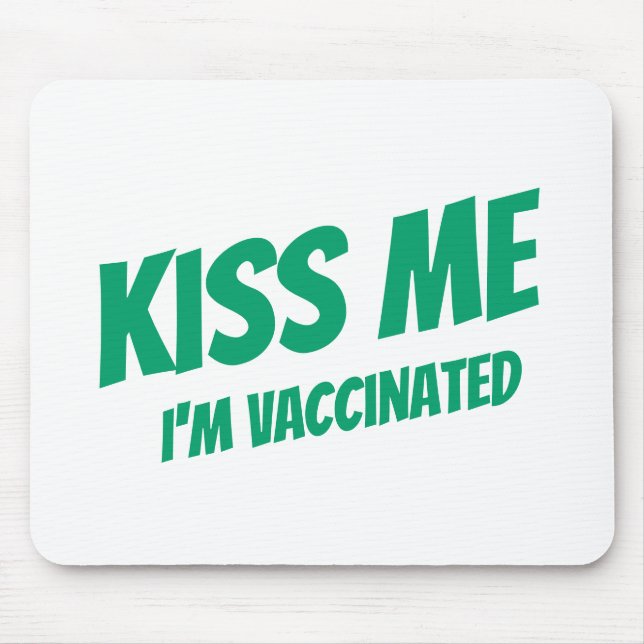 Jag är vaccinerad Modern Cute Funny Citat Musmatta (Framsidan)