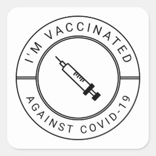 Jag är vaccinerad mot Covid 19 Professionell Butto Fyrkantigt Klistermärke