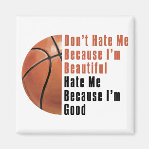 Jag är vacker Bra Basketboll Magnet