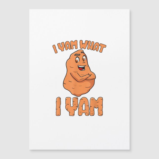 Jag Är Vad Jag Är Sötpotatis Rolig Thanksgiving (Framsida)