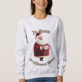 Jag är vaken, det är ett julmirakel t shirt