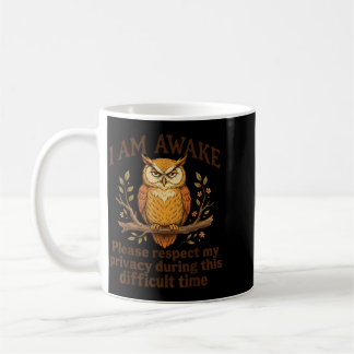 Jag är vaken Respektera min integritet Rolig uggle Kaffemugg