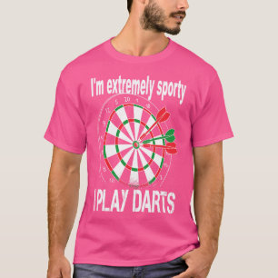 Jag är väldigt sportig och SPELAR DARTS T Shirt
