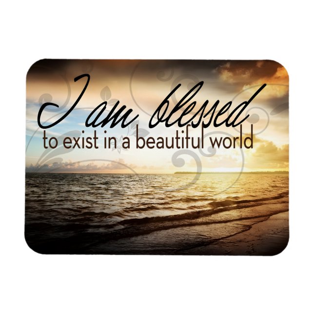 "Jag är välsignad att existera" - bekräftelse av m Magnet (Horisontell)