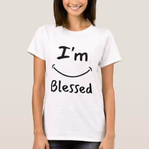 Jag är välsignad biblisk Smile Womans T Shirt