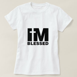Jag är välsignad T-Shirt