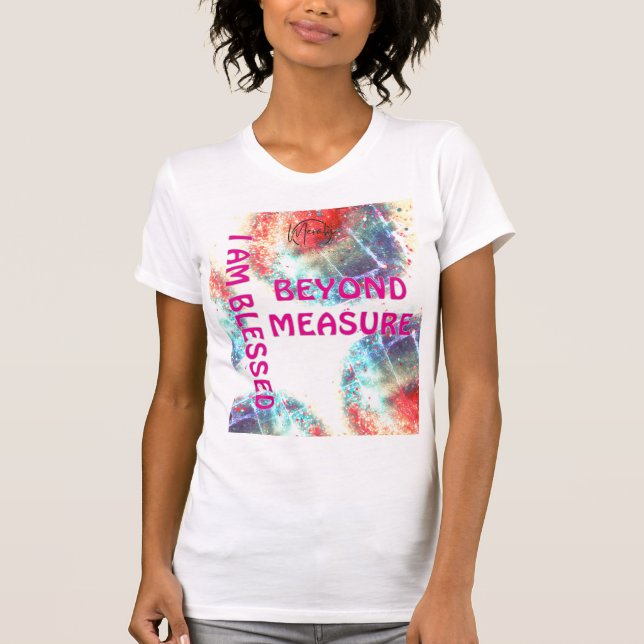 "Jag är välsignad" T-Shirt" T Shirt (Framsida)