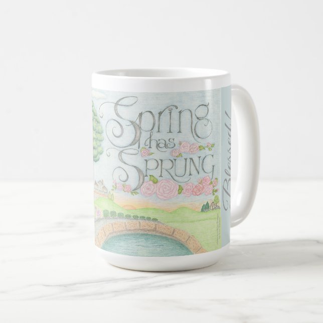JAG ÄR VÄLSIGNAD! Våren Har Kommit Kaffe Mugg (Framsida höger)