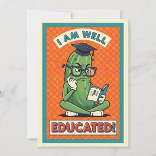 Jag är välutbildad rolig pickle smart grönsak tack kort