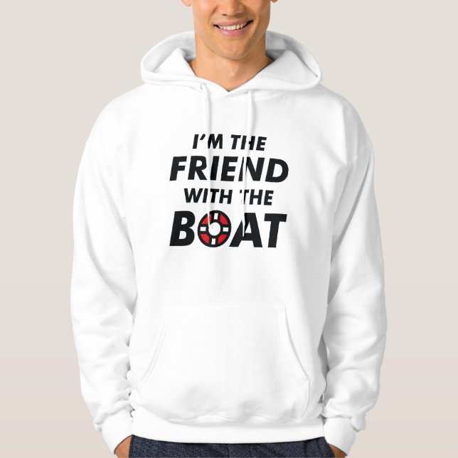 Jag är vän med båten hoodie (Framsida)