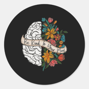 Jag är vänlig mot er Roligt Kvinnor Mental Health  Runt Klistermärke