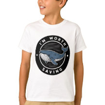 "JAG ÄR VÄRD ATT SPARA WHALE T SHIRT