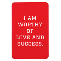 Jag är värd Kärlek och framgångsrik