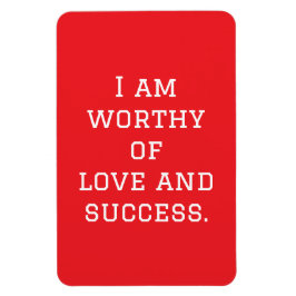 Jag är värd Kärlek och framgångsrik Magnet