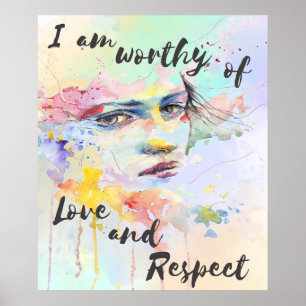 Jag är värdig kärlek och respekterar vattenfärgsbo poster
