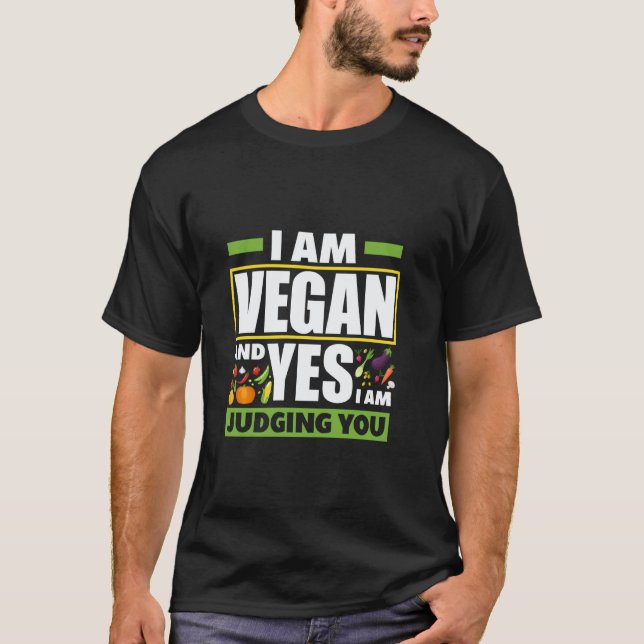 Jag är vegan och ja jag dömer dig t shirt (Framsida)