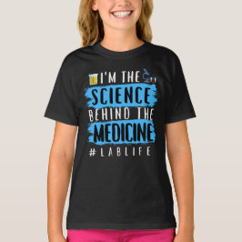 JAG ÄR VETENSKAPEN BAKOM LÄKEMEDLET #LABLIFE T SHIRT