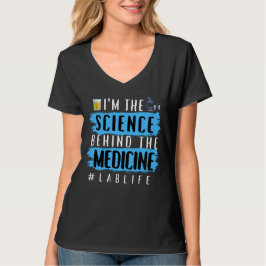 JAG ÄR VETENSKAPEN BAKOM LÄKEMEDLET #LABLIFE T SHIRT