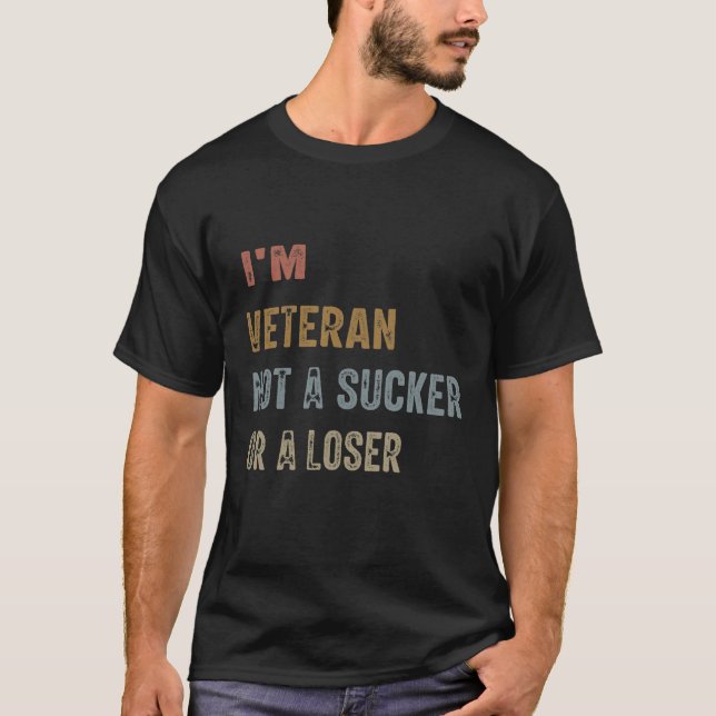"Jag är veteran, inte en sucker T Shirt (Framsida)