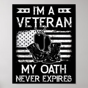 Jag är veteran min ed går aldrig ut USA flagga Poster
