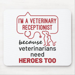 Jag är veterinär receptionist för Heroes Quote Musmatta