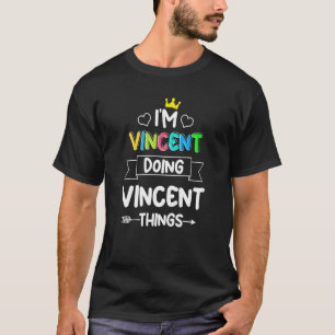 JAG ÄR VINCENT DOING VINCENT SAK Birthday-kompis T Shirt