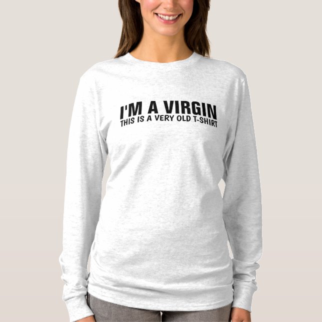 JAG ÄR VIRGIN. DET HÄR ÄR EN MYCKET GAMN T-SHIRT,  T SHIRT (Framsida)