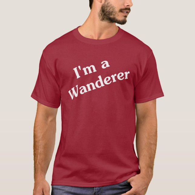 Jag är Wanderer T-Shirt (Framsida)