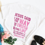 Jag är Way T-shirt<br><div class="desc">Christian t-shirt med biblisk vers från John 14:6 Jesus sa: "Jag är vägen, sanningen och livet. Ingen kan kom till Far utom genom mig." Verserna är i blåpastelliserad färg och i blandad kalligrafi och minimalistisk typografi. Det här trendiget är den moderna trosdesignen perfektens gåva och mode påstående. #christian #religion #scripture...</div>